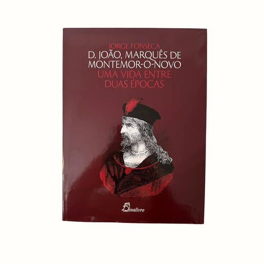 D. João – Marquês de Montemor - o - Novo: Uma Vida Entre Duas Épocas - Plansel